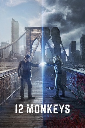  12 Monkeys (Season 1 – 4) Complete {English With Subtitles} Netflix Original Series 1080p | 720p WEB-DL