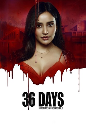  36 Days (Season 1) Complete [Hindi DD5.1] SonyLIV Original WEB-Series 480p | 720p | 1080p WEB-DL