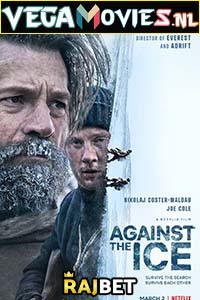  Against the Ice (2022) Hindi [Voice Over] Full Movie WEB-DL 720p [934MB]