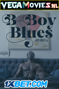  B-Boy Blues (2021) Hindi [Voice Over] Full Movie WEB-DL 720p [1GB]