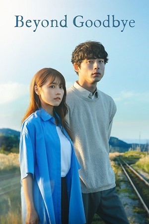  Beyond Goodbye (2024) Season 1 NetFlix Original – MulTi Audio {Hindi-English-Japanese} WEB Series 480p 720p 1080p WEB-DL