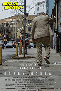  Bobby Mortal (2022) Hindi Voice Over Full Movie WEB-DL 720p [1GB]