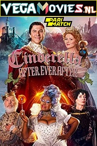  Cinderella: After Ever After (2019) Hindi Voice Over Full Movie WEB-DL 720p [1GB]