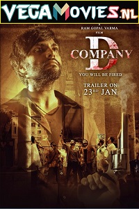  D Company (2021) Hindi Full Movie 480p [250MB] | 720p [800MB] | 1080p [2GB]