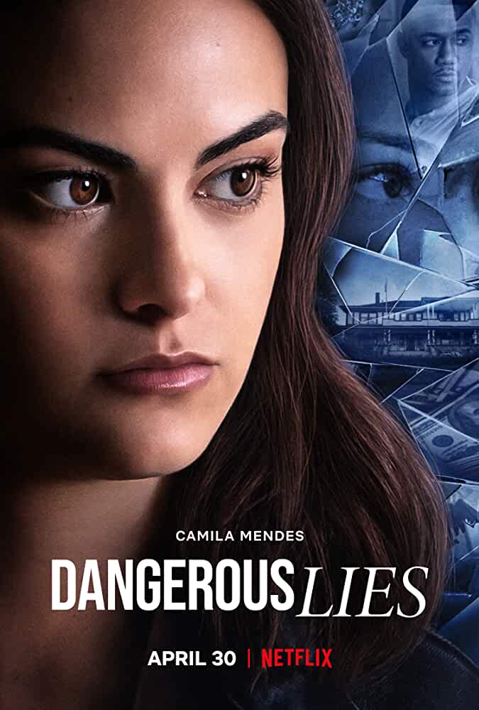  Dangerous Lies (2020) Netflix Movie In English 480p [400MB] | 720p [900MB]