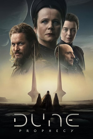  Dune: Prophecy (2024) Season 1 [S01E01 Added] – HBO Original Dual-Audio {Hindi-English} WEB-DL | 480p 720p 1080p & 2160p 4K SDR