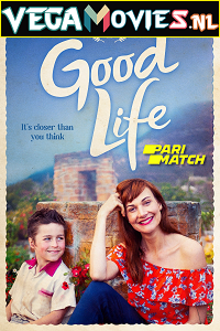  Good Life (2021) Hindi [Voice Over] Full Movie WEB-DL 720p [994MB]