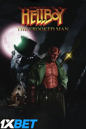  Hellboy: The Crooked Man (2024) [Hindi-HQ Dubbed - English-Audio] Full Movie 480p [500MB] | 720p [1.2GB] | 1080p [3.9GB]