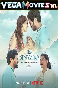  Hey Sinamika (2022) WEB-DL Hindi Dubbed Full Movie 480p [400MB] | 720p [1GB] | 1080p [2GB]