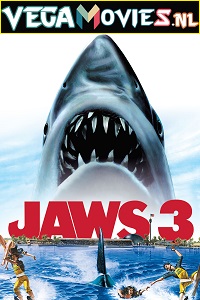  Jaws 3-D (1983) Dual Audio [Hindi - English] Full Movie WeB-DL 720p [2GB]