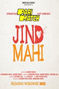  Jind Mahi (2022) Hindi Voice Over Full Movie CAMRip 720p [1GB]