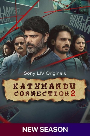  Kathmandu Connection (Season 2) Hindi SonyLIV Complete Web Series 480p | 720p | 1080p WEB-DL