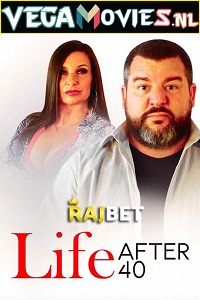  Life After 40 (2022) Hindi Voice Over Full Movie WEB-DL 720p [1GB]