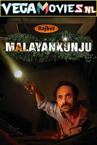  Malayankunju (2022) Hindi [HQ Dubbed] Full Movie WEB-DL 480p [350MB] | 720p [1GB] | 1080p [2.3GB]