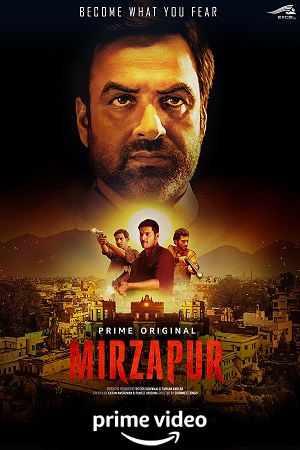  Mirzapur (2018) Season 1 Hindi Complete [Amazon Prime] WEB Series 480p | 720p | 1080p WEB-DL