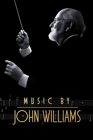  Music by John Williams (2024) {English with Subtitles} Full Movie WEB-DL 480p [300MB] | 720p [1GB] | 1080p [2GB]