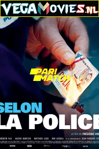  Selon la police (2022) Hindi [Voice Over] Full Movie WEB-DL 720p [982MB]