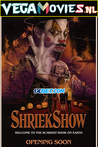  Shriekshow (2022) Hindi [Voice Over] Full Movie WEB-DL 720p [1GB]