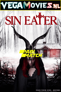  Sin Eater (2022) Hindi [Voice Over] Full Movie WEB-DL 720p [772MB]