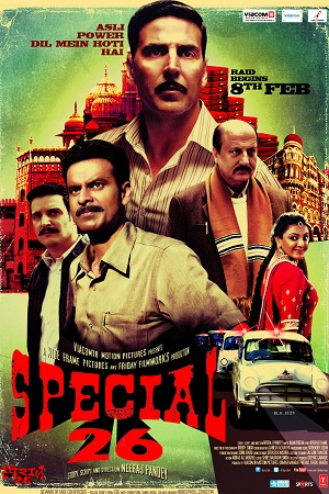  Special 26 (2013) Hindi Full Movie 480p [400MB] | 720p [1GB] | 1080p [3.9GB]