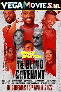  The Blood Covenant (2022) Hindi Voice Over Full Movie WEB-DL 720p [1GB]