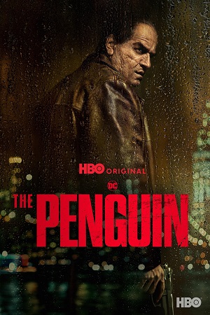  The Penguin (2024) Season 1 [S01E07 Added] Dual Audio {Hindi-English} WEB Series 480p | 720p | 1080p & 2160p SDR