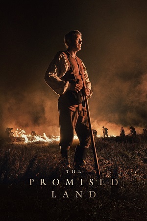  The Promised Land (2023) BluRay Dual Audio {Hindi-English} 480p [450MB] | 720p [1.3GB] | 1080p [2.3GB]