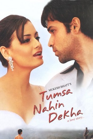  Tumsa Nahin Dekha (2004) Hindi Full Movie HDRip 480p [300MB] | 720p [1GB] | 1080p [4GB]