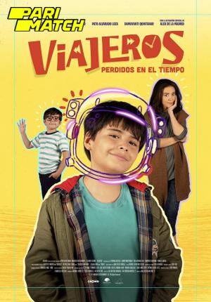  Viajeros Perdidos en el tiempo (2022) Hindi Voice Over Full Movie WEB-DL 720p [1GB]