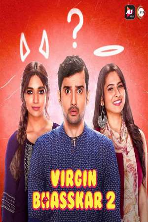  Virgin Bhasskar (2020) Season 2 Hindi Complete ALTBalaji WEB Series 480p | 720p HDRip