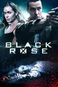  Black Rose (2014) Dual Audio {Hindi-English} 480p [300MB] | 720p [1GB] BluRay