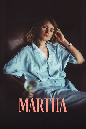  Martha (2024) NetFlix – Dual Audio {Hindi-English} WEB-DL 480p [350MB] | 720p [1GB] | 1080p [2GB]