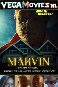  Marvin (2022) Hindi Voice Over Full Movie WEB-DL 720p [1GB]