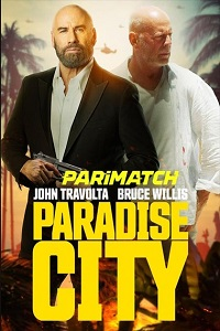  Paradise City (2022) Bengali [Voice Over] Full Movie WEB-DL 720p [1GB]